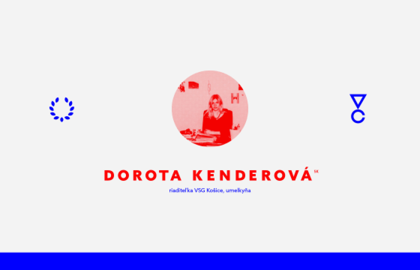 Porota – Dorota Kenderová (SK)